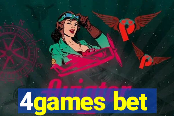 4games bet